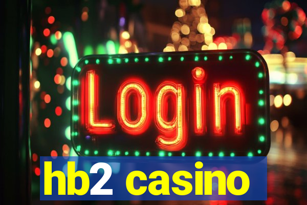 hb2 casino